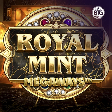 Bigtime : Royal Mint - NEXTSLOT777