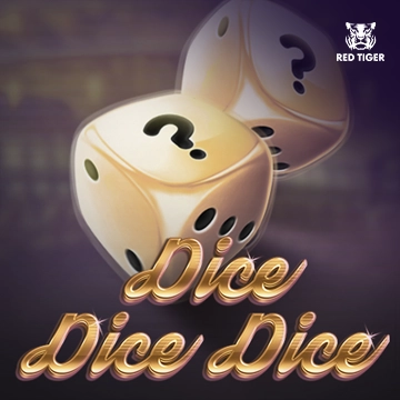 Redtiger : Dice Dice Dice - NEXTSLOT777