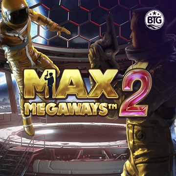 Bigtime : Max Megaways 2 - NEXTSLOT777
