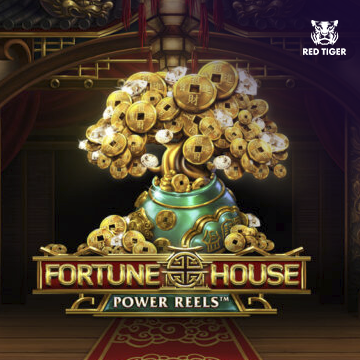 Redtiger : Fortune House Power Reels - NEXTSLOT777