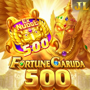 Jili : Fortune Garuda 500 - NEXTSLOT777