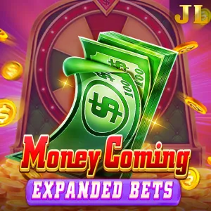 Jili : Money Coming Expanded Bets - NEXTSLOT777