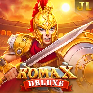 Jili : RomaX Deluxe - NEXTSLOT777