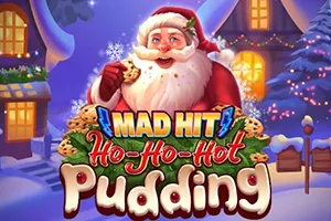 Mad Hit Ho Ho Hot Pudding - NEXTSLOT777