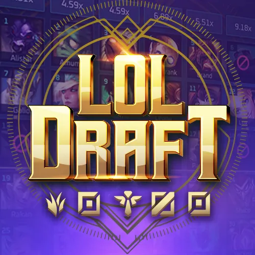 LOL draft 英雄联盟(召唤) - NEXTSLOT777