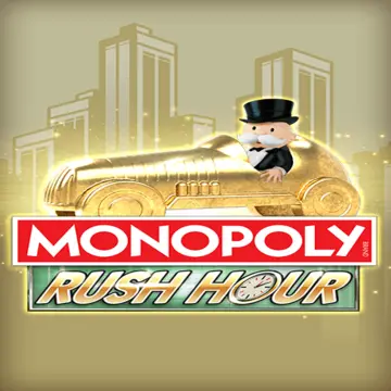 Bigtime : MONOPOLY Rush Hour - NEXTSLOT777