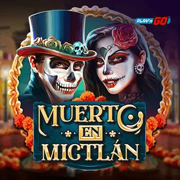 PlaynGo : Muerto en Mictlán - NEXTSLOT777