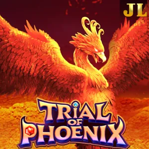 Jili : Trial of Phoenix - NEXTSLOT777