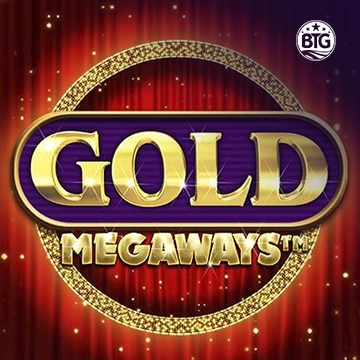 Bigtime : Gold Megaways - NEXTSLOT777