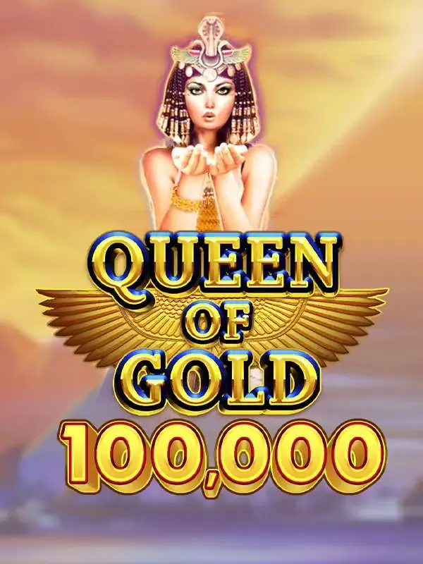 Pragmatic : Queen of Gold 100,000 - NEXTSLOT777