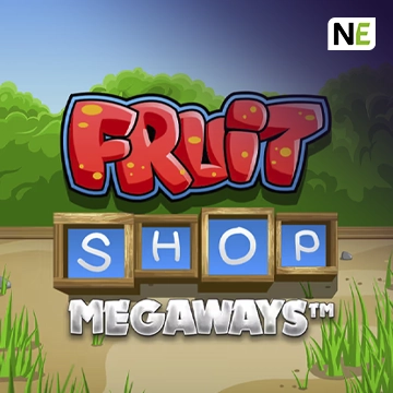 NetEnt : Fruit Shop Megaways - NEXTSLOT777
