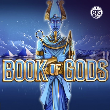 Bigtime : Book of Gods - NEXTSLOT777