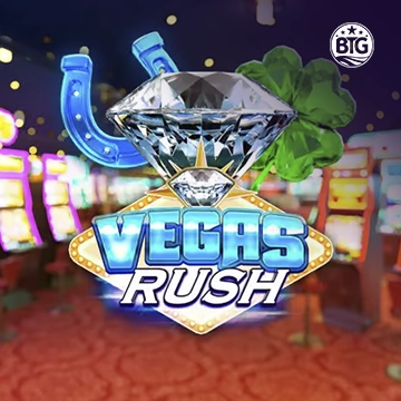 Bigtime : Vegas Rush - NEXTSLOT777