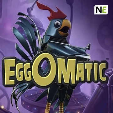 NetEnt : EggOMatic - NEXTSLOT777