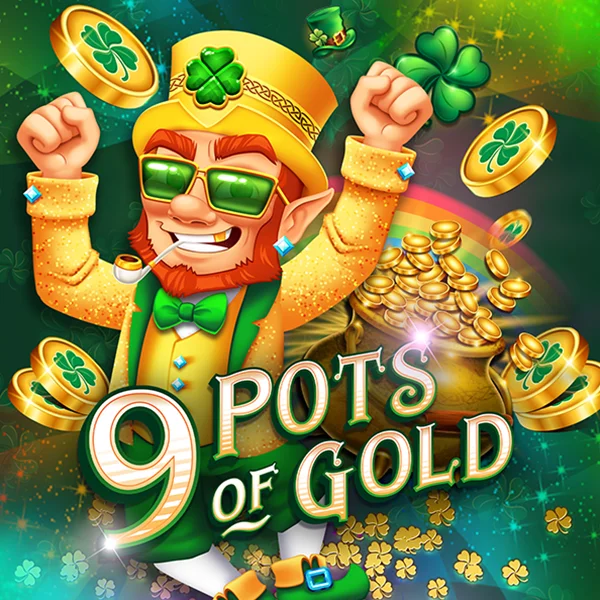 Microgaming : 9 Pots of Gold - NEXTSLOT777