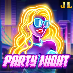 Jili : Party Night - NEXTSLOT777