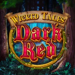 Microgaming : Wicked Tales: Dark Red - NEXTSLOT777