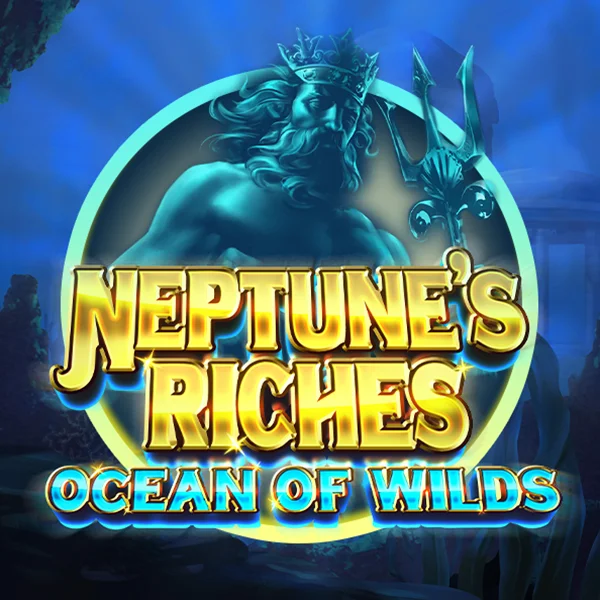 Microgaming : Neptunes Riches: Ocean of Wilds - NEXTSLOT777