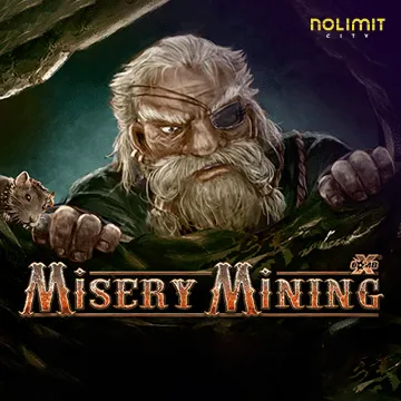 NolimitCity : Misery Mining - NEXTSLOT777