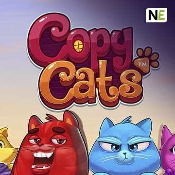 NetEnt : Copy Cats - NEXTSLOT777