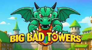Big Bad Towers - NEXTSLOT777