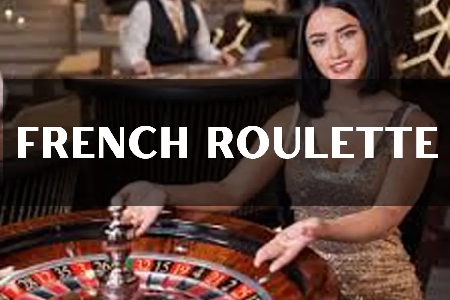 French Roulette - NEXTSLOT777
