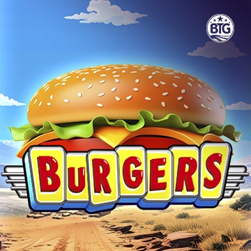 Bigtime : Burgers - NEXTSLOT777