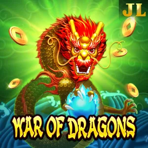 Jili : War Of Dragons - NEXTSLOT777