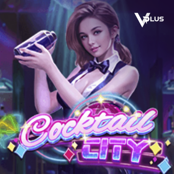 Cocktail City - NEXTSLOT777