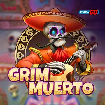 PlaynGo : Grim Muerto - NEXTSLOT777