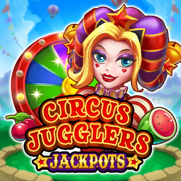 Microgaming : Circus Jugglers Jackpots - NEXTSLOT777