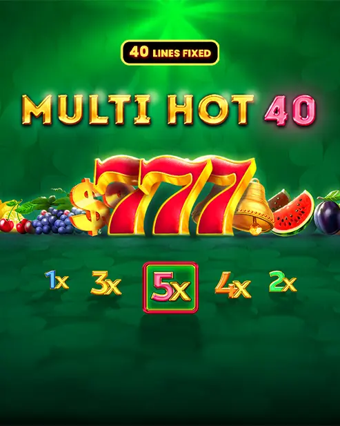 Multi Hot 40 - NEXTSLOT777
