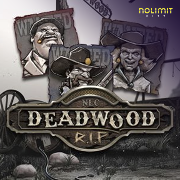 NolimitCity : Deadwood RIP - NEXTSLOT777