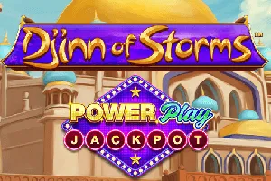 Djinn of Storms PowerPlay Jackpot - NEXTSLOT777