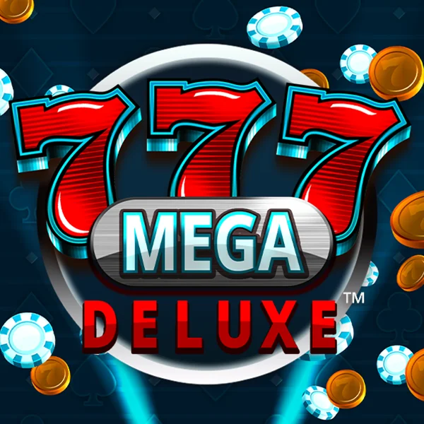 Microgaming : 777 Mega Deluxe&trade; - NEXTSLOT777