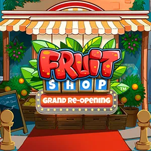 Fruit Shop Grand Re-Opening - NEXTSLOT777