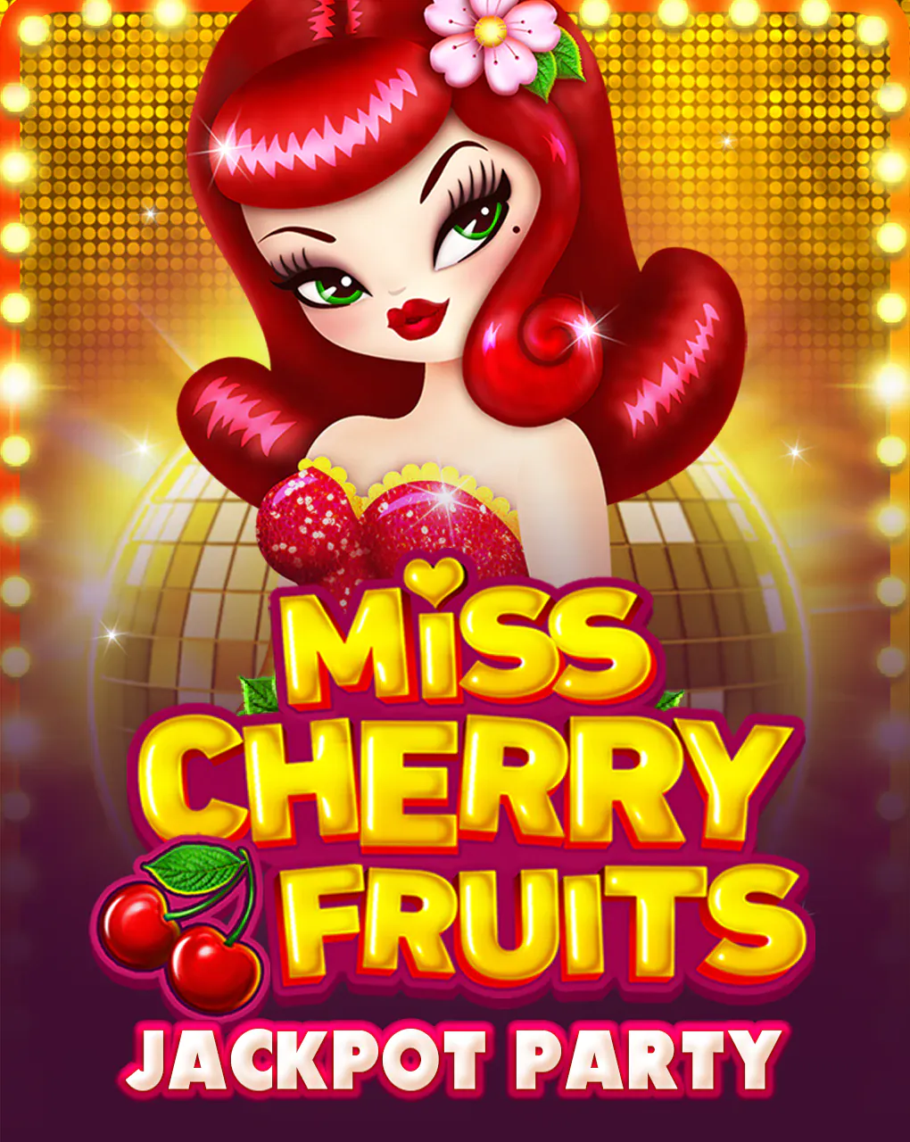 Miss Cherry Fruits Jackpot Party - NEXTSLOT777