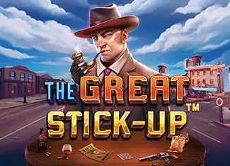 Pragmatic : The Great Stick-up - NEXTSLOT777