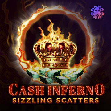 Octoplay : Cash Inferno: Sizzling Scatters - NEXTSLOT777