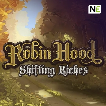 NetEnt : Robin Hood: Shifting Riches - NEXTSLOT777