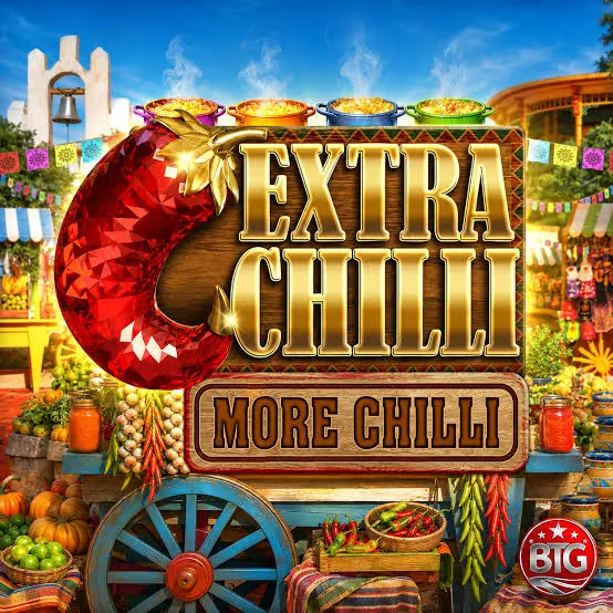 Extra Chilli More Chilli - NEXTSLOT777