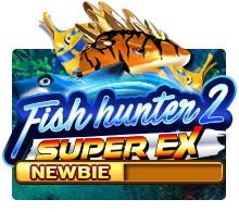 Fish Hunter 2 EX - Newbie - NEXTSLOT777