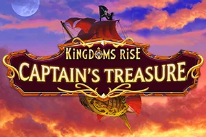 Kingdoms Rise: Captains Treasure™ - NEXTSLOT777