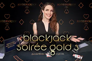 Blackjack Soirée Gold 3 - NEXTSLOT777