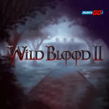 PlaynGo : Wild Blood 2 - NEXTSLOT777