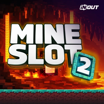Inout : Mine Slot 2 - NEXTSLOT777