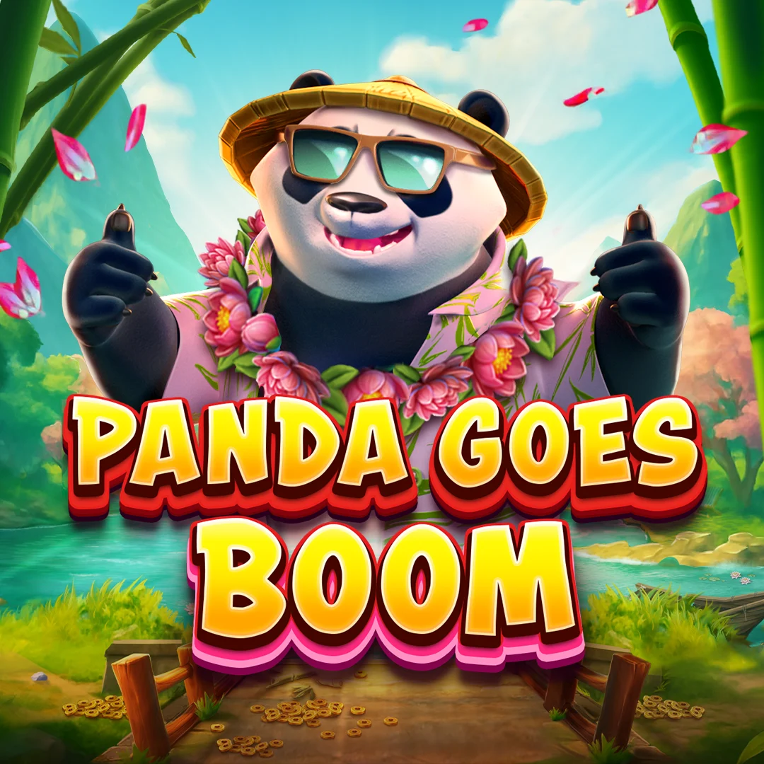 Panda Goes Boom - NEXTSLOT777
