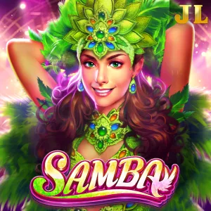 Jili : Samba - NEXTSLOT777