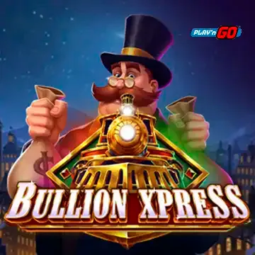PlaynGo : Bullion Xpress - NEXTSLOT777