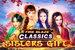 Fire Blaze: Sisters Gift - NEXTSLOT777